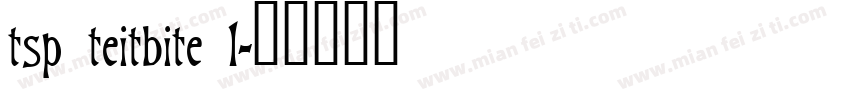 tsp teitbite 1字体转换